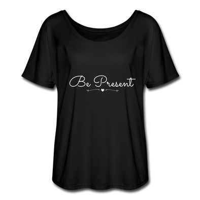 Be Present Women’s Flowy T-Shirt (white) - black
