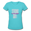 Strong, Soft & Beautiful ~ Women's V-Neck T-Shirt - aqua