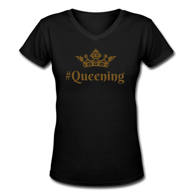 #Queening ~ Gold Glitz ~ Women's V-Neck T-Shirt - black