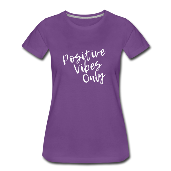 Positive Vibes Only ~ (wht) Women’s Premium T-Shirt - purple