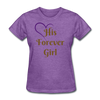 His Forever Girl Gold/Heart Women's T-Shirt - purple heather