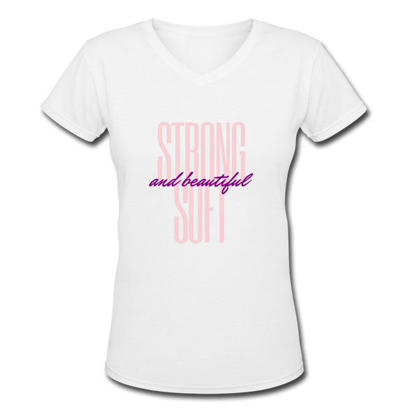 Strong, Soft & Beautiful ~ Women's V-Neck T-Shirt - white