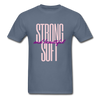 Strong, Soft & Beautiful ~ Women's Unisex Classic T-Shirt - denim