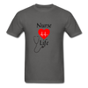 Nurse Life ~ Unisex Classic T-Shirt - charcoal