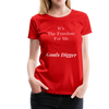 It's The Freedome for Me ~ Women’s Premium T-Shirt - red