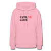 Evolve/ LoveWomen's Hoodie - classic pink