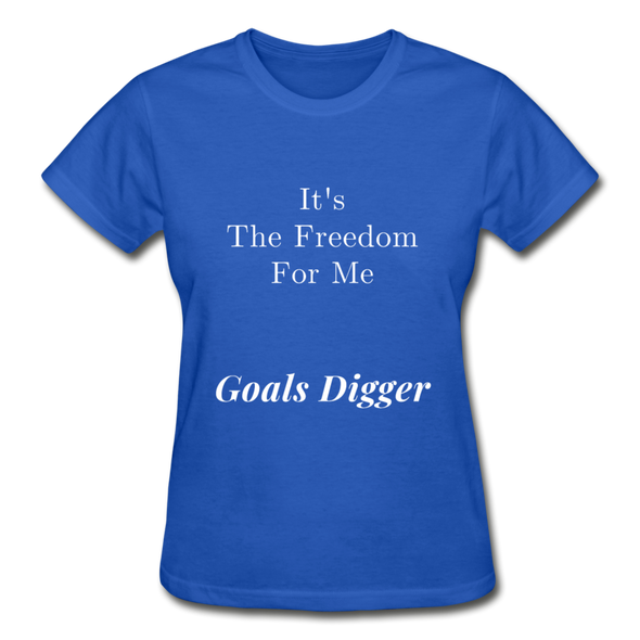 Goals Digger ~ Gildan Ultra Cotton Ladies T-Shirt - royal blue