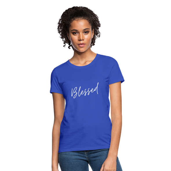 Blessed ~ Women's T-Shirt - royal blue
