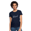 Blessed ~ Women's T-Shirt - navy