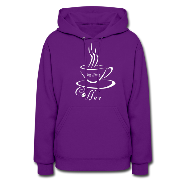 But First, Coffee ~ Women's Hoodie - purple