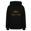 #Queening ~ Women's Hoodie - black