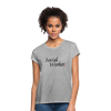 Social Worker ~ Women's Relaxed Fit T-Shirt - heather gray