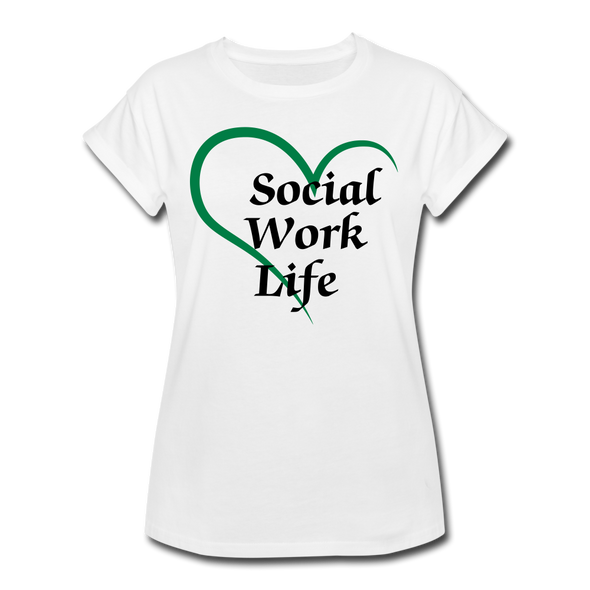 Social Work Life - Women's Relaxed Fit T-Shirt - white