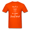 The Time is Always Right for Social Work ~ Unisex Classic T-Shirt - orange