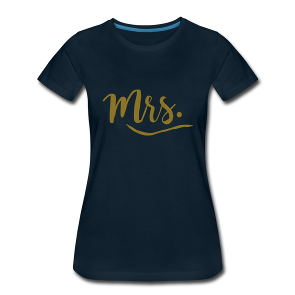 Mrs. ~ Gold lettering Women’s Premium T-Shirt - deep navy