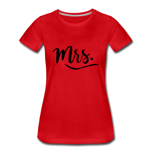 Mrs. ~ Black Lettering -Women’s Premium T-Shirt - red