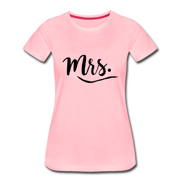 Mrs. ~ Black Lettering -Women’s Premium T-Shirt - pink