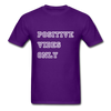 Positive Vibes Only ~ (PVO) Unisex Classic T-Shirt - purple