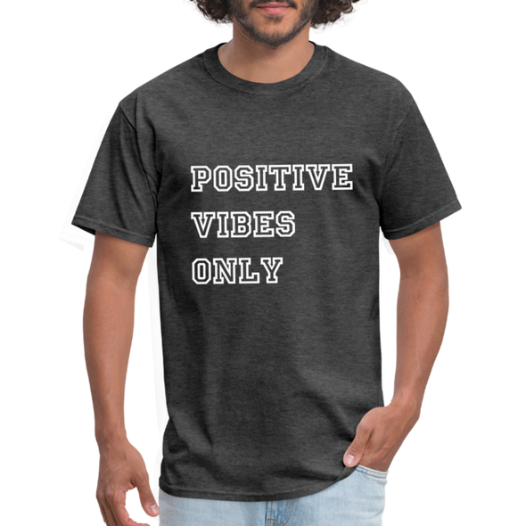 Positive Vibes Only ~ (PVO) Unisex Classic T-Shirt - heather black