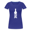 Wine ~ Women’s Premium T-Shirt - royal blue