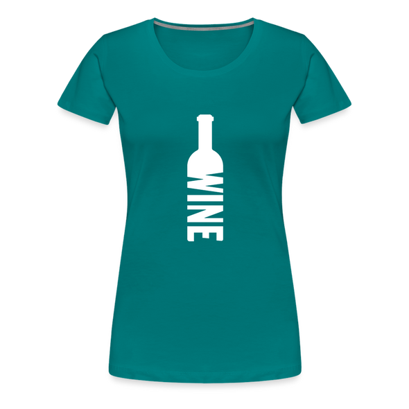 Wine ~ Women’s Premium T-Shirt - teal