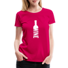 Wine ~ Women’s Premium T-Shirt - dark pink