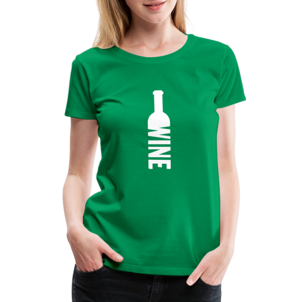 Wine ~ Women’s Premium T-Shirt - kelly green