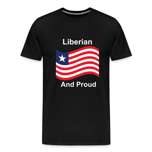 Liberian And Proud    Premium T-Shirt - black