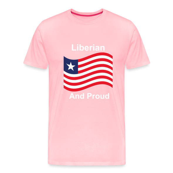 Liberian And Proud    Premium T-Shirt - pink