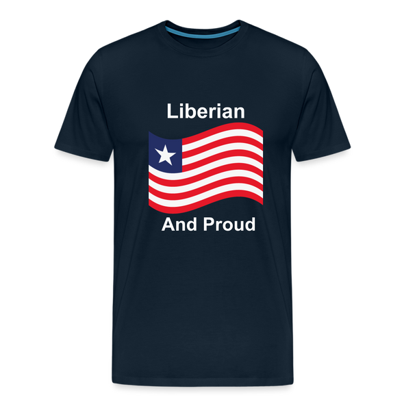 Liberian And Proud    Premium T-Shirt - deep navy