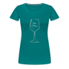 Wine? Yes, Please ~ Women’s Premium T-Shirt - teal