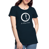 It's Wine O'Clock ~ Women’s Premium Organic T-Shirt - deep navy