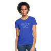 Girls Trip ~ Women's T-Shirt - royal blue