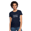 Perfectly Imperfect Women's T-Shirt - navy